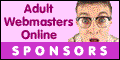 Adult Webmaster Online: Resources, site promotion, tutorials, tips and information
